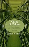 Oases Of Culture: A History Of Public And Academic Libraries In Nevada
