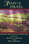 Army Of Israel: Mormon Battalion Narratives