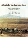 A route for the overland stage : James H. Simpson's 1859 trail across the Great Basin