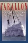 Farallon: Shipwreck and Survival on the Alaska Shore