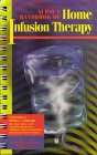 Nurses Handbook Of Home Infusion Therapy