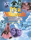 It's a Mitzvah!: Step-By-Step to Jewish Living