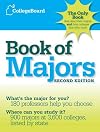 The College Board Book of Majors