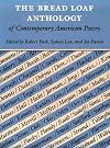 The Bread Loaf Anthology of Contemporary American Poetry