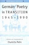 German Poetry in Transition, 1945-1990