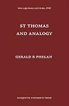 St. Thomas and Analogy (Aquinas Lecture 5)