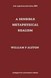 A Sensible Metaphysical Realism (Aquinas Lecture)