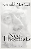 The Neo-Thomists (Marquette Studies in Philosophy, 3)