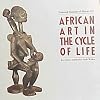 African Art in the Cycle of Life