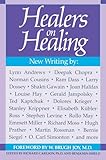 Healers On Healing New Consciousness Reader