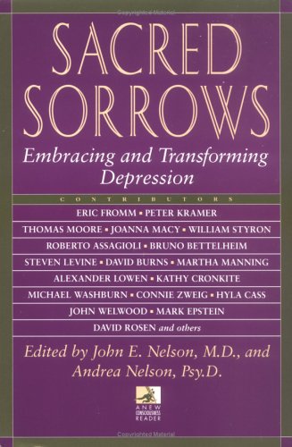 Sacred Sorrows: Embracing and Transforming Depression book cover