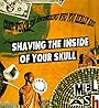 Shaving the Inside of Your Skull - Mel Ash