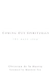 Coming Out Spiritually: The Next Step