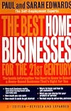 The Best Home Businesses for the 21st Century