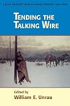 Tending the talking wire : a buck soldier's view of Indian country, 1863-1866