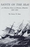 Saints On The Seas (University of Utah Publications in the American West)