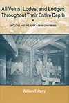 All veins, lodes, and ledges throughout their entire depth : geology and the Apex law in Utah mines