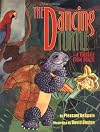 The Dancing Turtle: A Folktale from Brazil