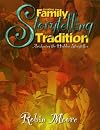 Creating a Family Storytelling Tradition