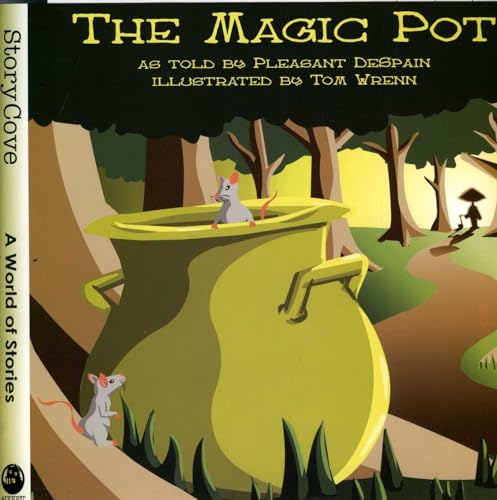 Cover of The Magic Pot: Story Cove Series (Story Cove: a World of Stories)