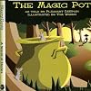 The Magic Pot (Story Cove)