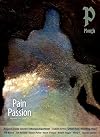 Pain & Passion
