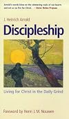 Discipleship: Living for Christ in the Daily Grind