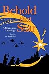 Behold That Star: a Christmas Anthology