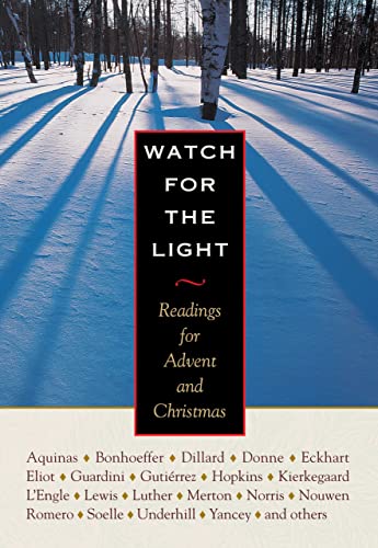 Watch for the Light: Readings for Advent and Christmas book cover