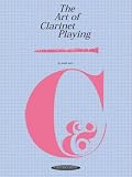 The Art Of Clarinet Playing