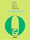 The Art of Oboe Playing: Including Problems and Techniques of Oboe Reedmaking