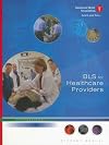 BLS for Healthcare Providers (Student Manual)