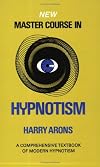 New Master Course in Hypnotism