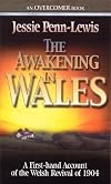 The Awakening in Wales: A First-Hand Account of the Welsh Revival of 1904 (Overcome Books)