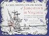 Childrens Color Book of Jamestown in Virginia