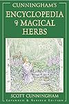Cunningham's Encyclopedia of Magical Herbs (Llewellyn's Sourcebook Series) - Scott Cunningham