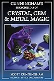 Cunninghams Encyclopedia Of Crystal Gem And Metal Magic