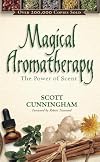 Magical Aromatherapy: The Power of Scent