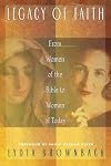 Legacy of Faith: From Women of the Bible to Women of Today