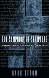 The Symphony of Scripture: Making Sense of the Bible's Many Themes