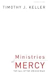 Ministries of Mercy: The Call of the Jericho Road