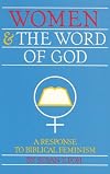 Women and the Word of God: A Response to Biblical Feminism