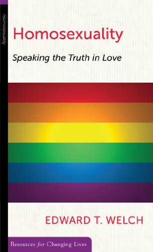 Homosexuality: Speaking the Truth in Love book cover