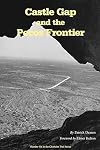 Castle Gap and the Pecos Frontier