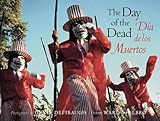 The Day Of The Dead Dia De Los Muertos