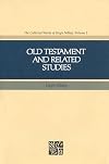 Old Testament and Related Studies