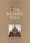 Our Father's Plan