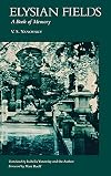 Elysian fields : a book of memory