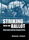 Striking with the Ballot: Ohio Labor and the Populist Party