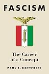 Fascism: The Career of a Concept